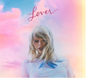 “Lover” is Taylor Swift’s Best Album